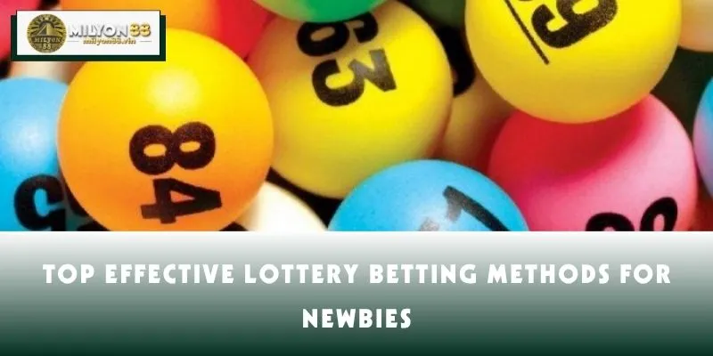 TOP effective lottery betting methods for newbies