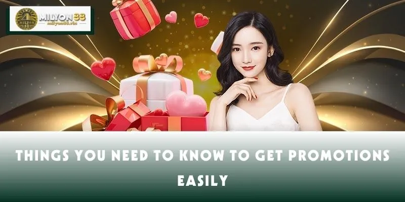 Things you need to know to get promotions easily