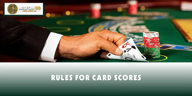 Rules for card scores